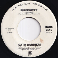 画像をギャラリービューアに読み込む, Gato Barbieri - Firepower (Stereo) / (Mono) (7 inch Record / Used)
