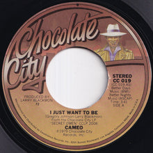 Load image into Gallery viewer, Cameo - I Just Want To Be / The Rock (7 inch Record / Used)
