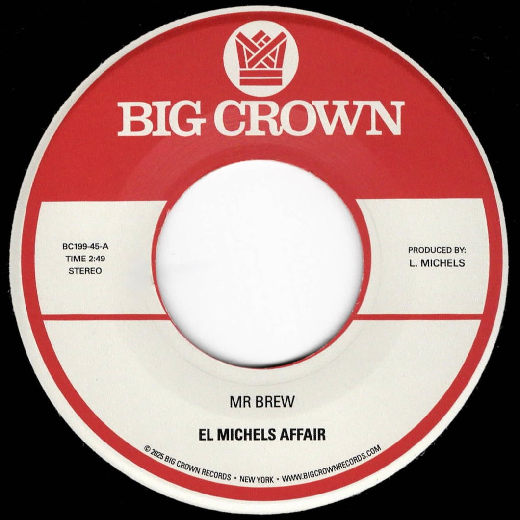 El Michels Affair - Mr Brew / Kodak (7 inch Record / New)