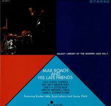 画像をギャラリービューアに読み込む, Max Roach - Max Roach And His Late Friends (LP Record / Used)
