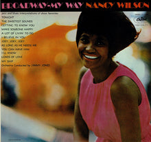 画像をギャラリービューアに読み込む, Nancy Wilson - Broadway - My Way (LP Record / Used)
