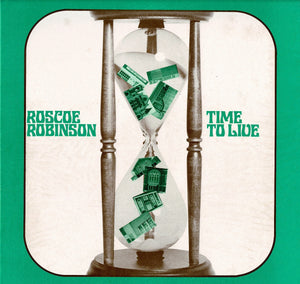 Roscoe Robinson - Time To Live (LP Record / Used)