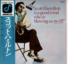 画像をギャラリービューアに読み込む, Scott Hamilton - Scott Hamilton Is A Good Wind Who Is Blowing Us No Ill (LP Record / Used)

