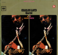 画像をギャラリービューアに読み込む, Charles Lloyd Quartet - Of Course, Of Course (LP Record / Used)
