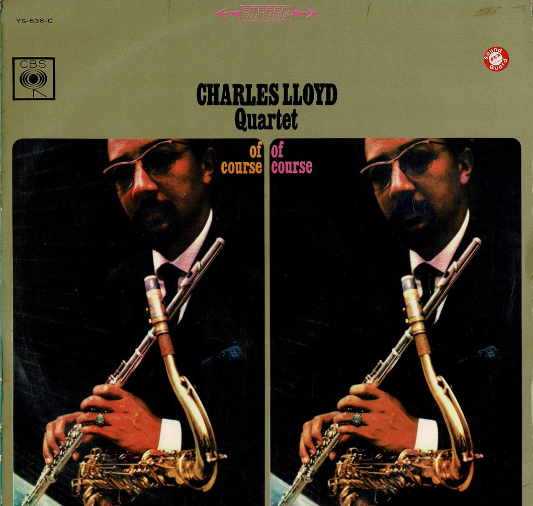 Charles Lloyd Quartet - Of Course, Of Course (LP Record / Used)