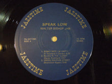 画像をギャラリービューアに読み込む, Walter Bishop Jr. - Speak Low (LP-Vinyl Record/Used)

