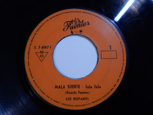 Los Hispanos - Mala Suerte / Asi Empezaron Papá y Mamá (7inch-Vinyl Record/Used)