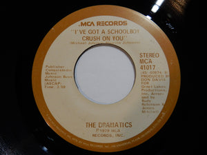 Dramatics - I Just Wanna Dance With You / I've Got A Schoolboy Crush On You (7inch-Vinyl Record/Used)