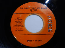 Load image into Gallery viewer, Bobby Bland - Shape Up Or Ship Out / The Love That We Share (Is True) (7inch-Vinyl Record/Used)
