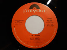 画像をギャラリービューアに読み込む, Isaac Hayes - I Ain&#39;t Never / Love Has Been Good To Us (7inch-Vinyl Record/Used)
