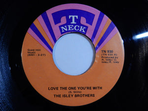 Isley Brothers - Love The One You're With / He's Got Your Love (7inch-Vinyl Record/Used)