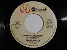 画像をギャラリービューアに読み込む, Isaac Hayes - Chocolate Chip / (Instrumental) (7inch-Vinyl Record/Used)
