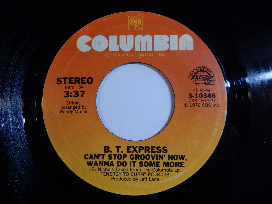 B.T. Express - Can't Stop Groovin' Now, Wanna Do It Some More / Herbs (7inch-Vinyl Record/Used)