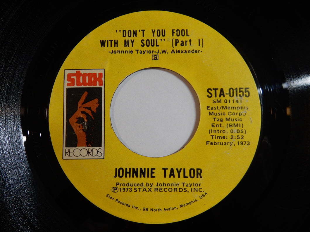 Johnnie Taylor - Don't You Fool With My Soul / (Part II) (7inch-Vinyl Record/Used)