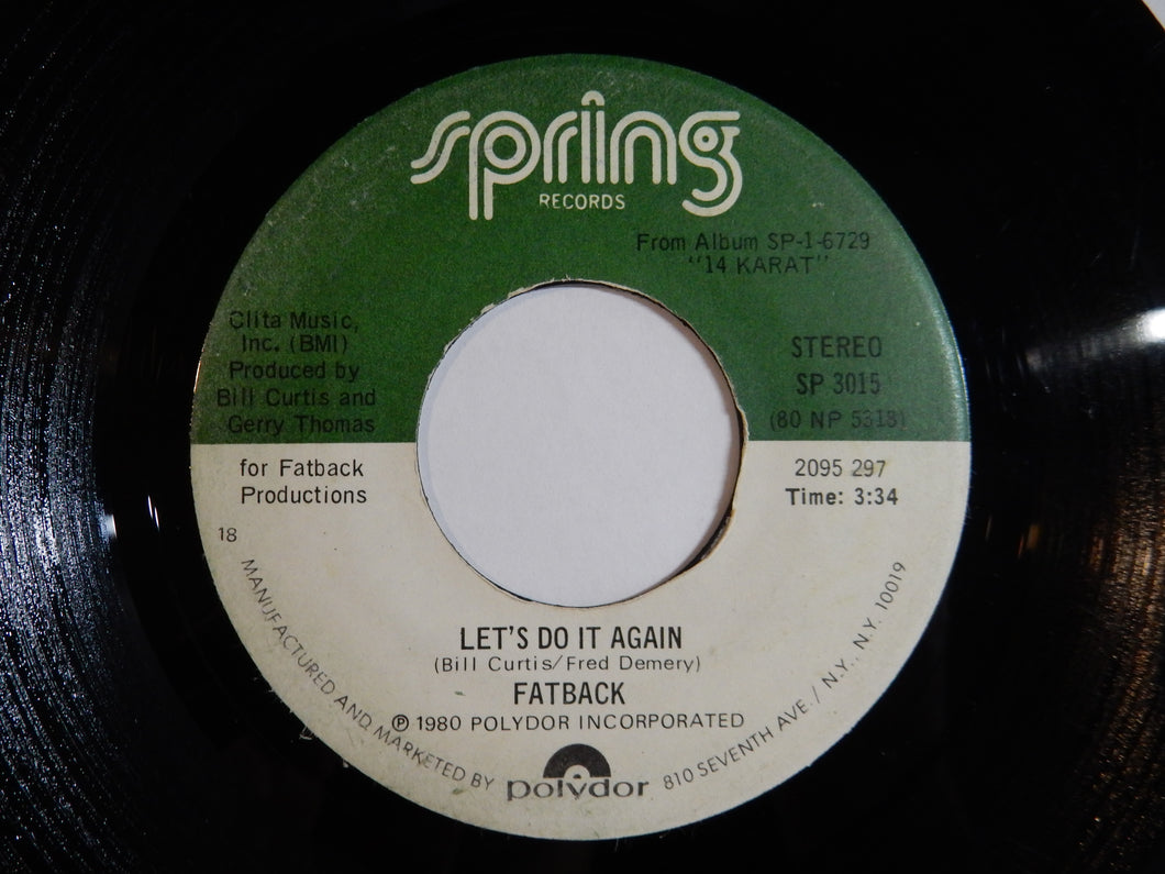 Fatback Band - Let's Do It Again / Come And Get The Love (7inch-Vinyl Record/Used)