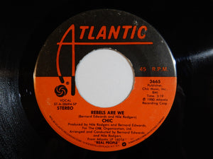 Chic - Rebels Are We / Open Up (7inch-Vinyl Record/Used)