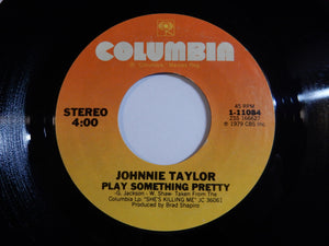 Johnnie Taylor - (Ooh-Wee) She's Killing Me / Play Something Pretty (7inch-Vinyl Record/Used)