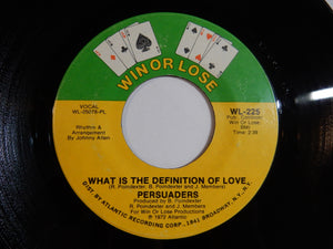 Persuaders - What Is The Definition Of Love / Peace In The Valley Of Love (7inch-Vinyl Record/Used)