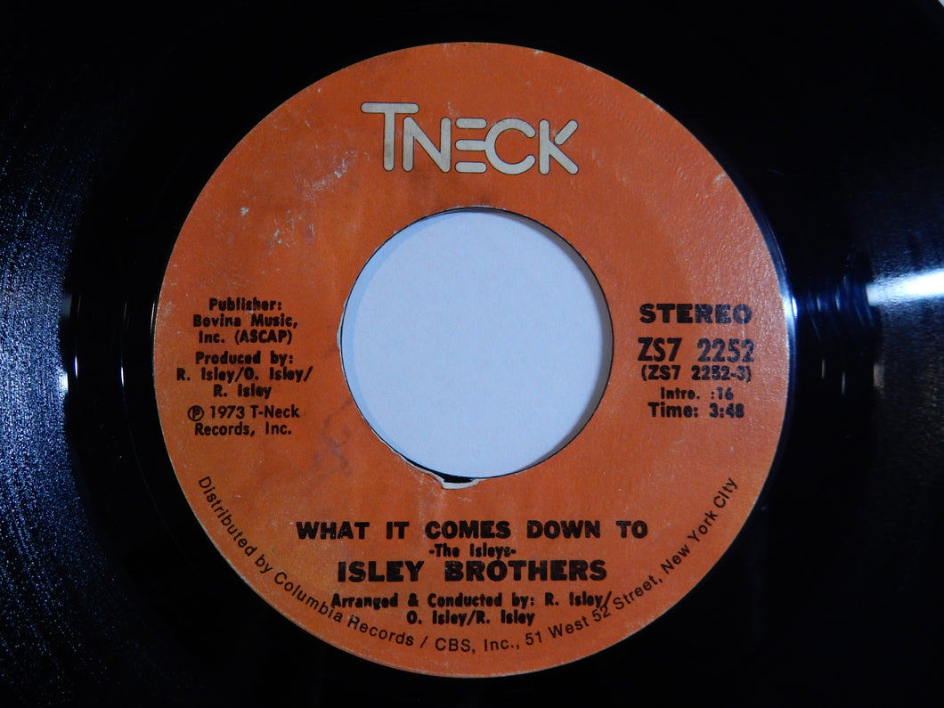 Isley Brothers - What It Comes Down To / The Highways Of My Life (7inch-Vinyl Record/Used)