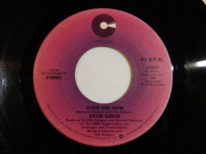 Sister Sledge - Got To Love Somebody / Good Girl Now (7inch-Vinyl Record/Used)