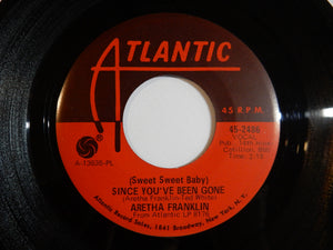 Aretha Franklin - (Sweet Sweet Baby) Since You've Been Gone / Ain't No Way (7inch-Vinyl Record/Used)