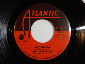 Aretha Franklin - (Sweet Sweet Baby) Since You've Been Gone / Ain't No Way (7inch-Vinyl Record/Used)