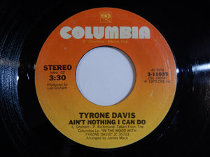 Tyrone Davis - Ain't Nothing I Can Do / All The Love I Need (7inch-Vinyl Record/Used)