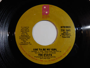 O'Jays - Use Ta Be My Girl / This Time Baby (7inch-Vinyl Record/Used)