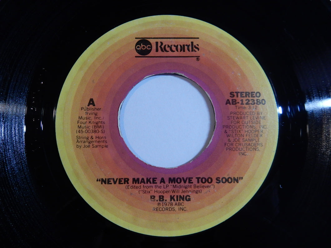 B.B. King - Never Make A Move Too Soon / Let Me Make You Cry A Little Longer (7inch-Vinyl Record/Used)