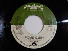 Load image into Gallery viewer, Fatback Band - Gotta Get My Hands On Some (Money) / Street Band (7inch-Vinyl Record/Used)
