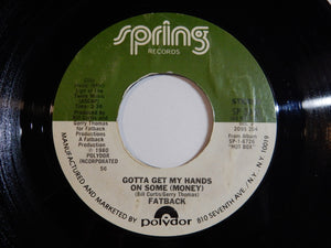 Fatback Band - Gotta Get My Hands On Some (Money) / Street Band (7inch-Vinyl Record/Used)