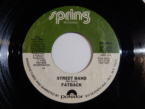 Fatback Band - Gotta Get My Hands On Some (Money) / Street Band (7inch-Vinyl Record/Used)