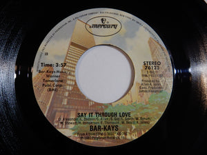 Bar-Kays - Hit And Run / Say It Through Love (7inch-Vinyl Record/Used)