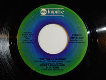 Load image into Gallery viewer, Bobby Bland, B.B. King - The Thrill Is Gone / Everyday (I Have The Blues) (7inch-Vinyl Record/Used)
