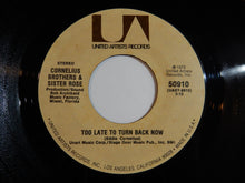 画像をギャラリービューアに読み込む, Cornelius Brothers &amp; Sister Rose - Too Late To Turn Back Now / Lift Your Love Higher (7inch-Vinyl Record/Used)
