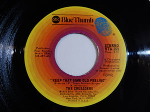 Crusaders - Keep That Same Old Feeling / Til' The Sun Shines (7inch-Vinyl Record/Used)