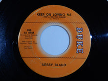 画像をギャラリービューアに読み込む, Bobby Bland - Keep On Loving Me (You&#39;ll See The Change) / I&#39;ve Just Got To Forget About You (7inch-Vinyl Record/Used)
