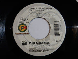 Mint Condition - You Don't Have To Hurt No More / What Kind Of Man Would I Be (7inch-Vinyl Record/Used)