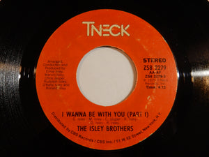 Isley Brothers - I Wanna Be With You (Part 1) / (Part 2) (7inch-Vinyl Record/Used)