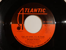 画像をギャラリービューアに読み込む, Wilson Pickett - Call My Name, I&#39;ll Be There / Woman Let Me Be Down Home (7inch-Vinyl Record/Used)
