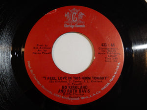 Bo Kirkland, Ruth Davis - I Feel Love In This Room Tonight / To Make You Love Me (7inch-Vinyl Record/Used)