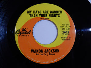 Wanda Jackson And The Party Timers - A Girl Don't Have To Drink To Have Fun / My Days Are Darker Than Your Nights (7inch-Vinyl Record/Used)