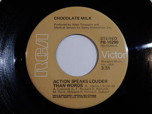 Chocolate Milk - Action Speaks Louder Than Words / Ain't Nothin' But A Thing (7inch-Vinyl Record/Used)