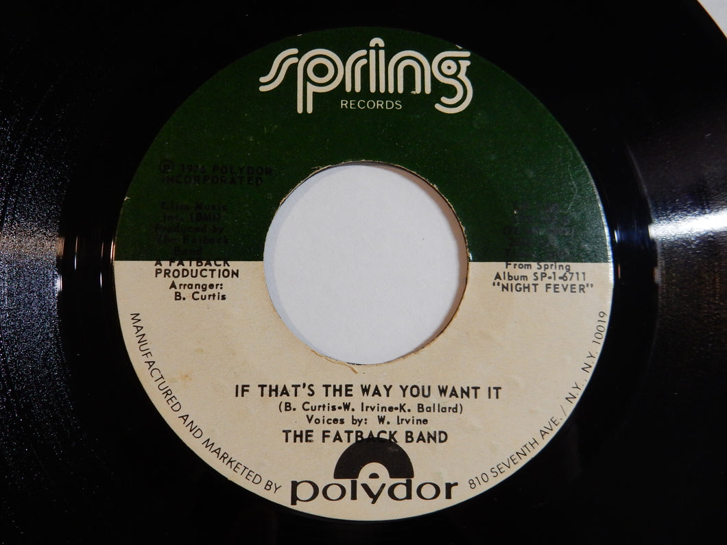 Fatback Band - If That's The Way You Want It / The Booty (7inch-Vinyl Record/Used)