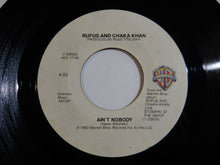 Load image into Gallery viewer, Rufus &amp; Chaka Khan - Ain&#39;t Nobody / Sweet Thing (7inch-Vinyl Record/Used)
