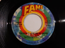 Load image into Gallery viewer, Candi Staton - Lovin&#39; You, Lovin&#39; Me / You Don&#39;t Love Me No More (7inch-Vinyl Record/Used)
