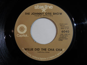 Johnny Otis Show - Willie And The Hand Jive / Willie Did The Cha Cha (7inch-Vinyl Record/Used)