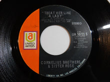 Load image into Gallery viewer, Cornelius Brothers &amp; Sister Rose - Treat Her Like A Lady / Over At My Place (7inch-Vinyl Record/Used)
