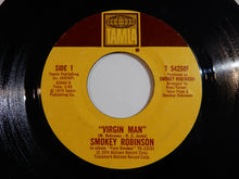 Load image into Gallery viewer, Smokey Robinson - Virgin Man / Fulfill Your Need (7inch-Vinyl Record/Used)
