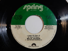 Load image into Gallery viewer, Millie Jackson - I Had To Say It / It&#39;s Gonna Take Some Time This Time (7inch-Vinyl Record/Used)
